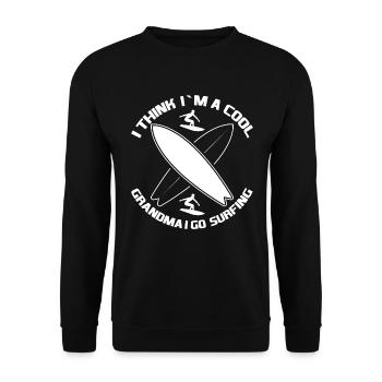 Ich Denke Ich Bin Eine Coole Oma Ich Geh Surfen - Unisex Pullover - Schwarz - Vorne - Alina (178cm) & Michal (187cm)