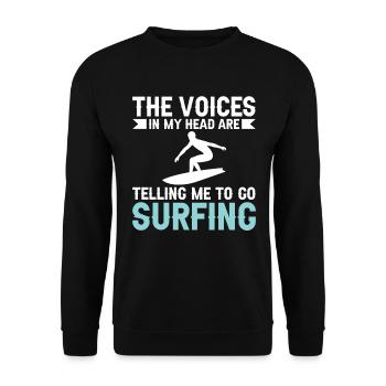 Die Stimmen In Meinen Kopf Sagen Ich Soll Surfen - Unisex Pullover - Schwarz - Vorne - Alina (178cm) & Michal (187cm)