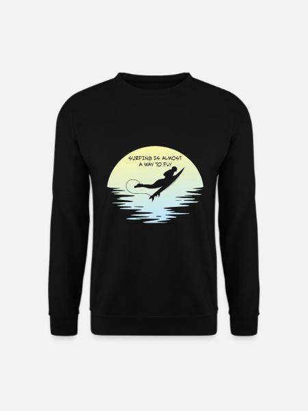 Surfen Ist Fast Ein Weg Zu Fliegen - Surfen - Unisex Pullover - Schwarz