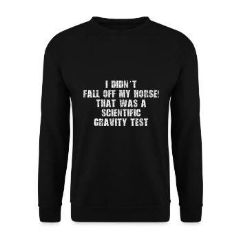 Je ne suis pas tombé de cheval - Sweat-shirt Unisexe - noir - Devant - Alina (178cm) & Michal (187cm)