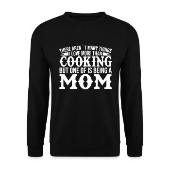 Il n’y a pas beaucoup de choses que j’aime à part cuisiner - Sweat-shirt Unisexe - noir - Devant - Alina (178cm) & Michal (187cm)