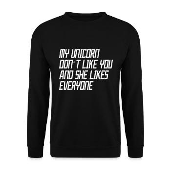 My unicorn doesn't like you and she likes everyone - Unisex Sweatshirt - black - Front - Alina (178cm) & Michal (187cm)