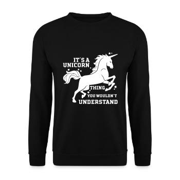C’est une chose de licorne que vous ne comprenez pas - Sweat-shirt Unisexe - noir - Devant - Alina (178cm) & Michal (187cm)