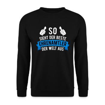 Ehrenamt Bester Ehrenamtler Cooler Spruch Outfit - Unisex Pullover - Schwarz - Vorne - Alina (178cm) & Michal (187cm)