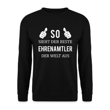 Ehrenamt Bester Ehrenamtler Cooler Spruch Outfit - Unisex Pullover - Schwarz - Vorne - Alina (178cm) & Michal (187cm)