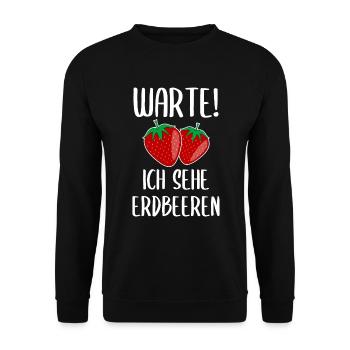 Erdbeere Lustiger Spruch Sommer Frucht Obst - Unisex Pullover - Schwarz - Vorne - Alina (178cm) & Michal (187cm)
