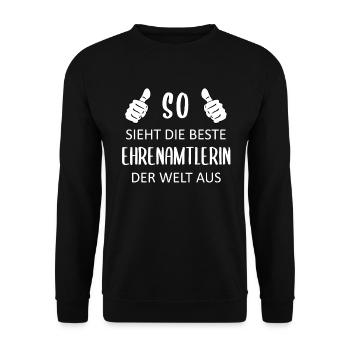 Ehrenamt Beste Ehrenamtlerin Spruch Geschenk - Unisex Pullover - Schwarz - Vorne - Alina (178cm) & Michal (187cm)