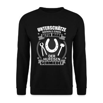 Hufschmied Alter Mann Lustiger Spruch Geschenk - Unisex Pullover - Schwarz - Vorne - Alina (178cm) & Michal (187cm)