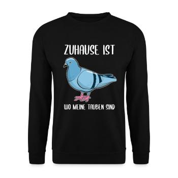 Taube Taubenliebhaber Spruch Geschenk - Unisex Pullover - Schwarz - Vorne - Alina (178cm) & Michal (187cm)