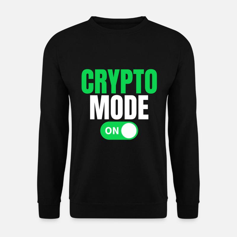 Crypto Mode On - Unisex Sweatshirt - black