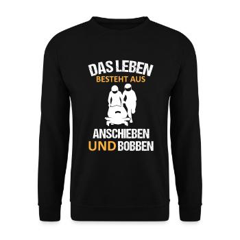 Bobfahren Lustiger Spruch Bobfahrer Geschenk - Unisex Pullover - Schwarz - Vorne - Alina (178cm) & Michal (187cm)