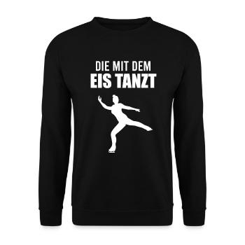 Eiskunstlauf Spruch Eiskunstläuferin Geschenk - Unisex Pullover - Schwarz - Vorne - Alina (178cm) & Michal (187cm)