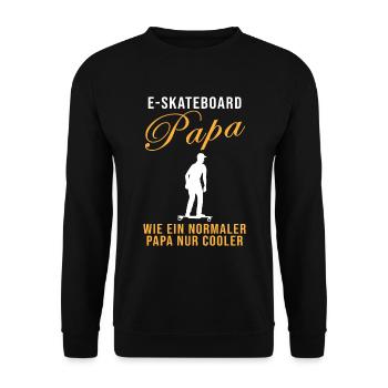 E-Skateboard Papa Spruch Skater Geschenk - Unisex Pullover - Schwarz - Vorne - Alina (178cm) & Michal (187cm)