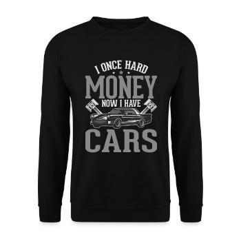 J’avais de l’argent maintenant j’ai des voitures - Sweat-shirt Unisexe - noir - Devant - Alina (178cm) & Michal (187cm)