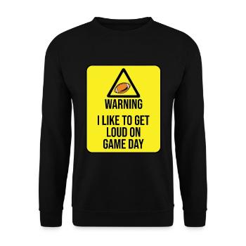 Warnung: Ich Mag Es Am Spieltag Laut Zu Werden - Unisex Pullover - Schwarz - Vorne - Alina (178cm) & Michal (187cm)