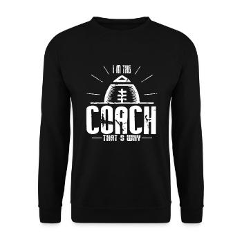Ich Bin Der Trainer Deshalb - American Football - Unisex Pullover - Schwarz - Vorne - Alina (178cm) & Michal (187cm)