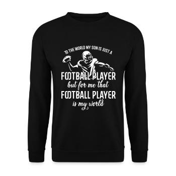 Pour le monde, mon fils n’est qu’un joueur de football - Sweat-shirt Unisexe - noir - Devant - Alina (178cm) & Michal (187cm)