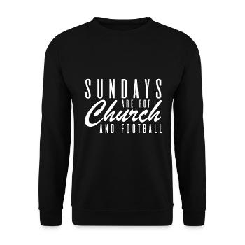 Sonntage Sind Für Kirche Und Football - Unisex Pullover - Schwarz - Vorne - Alina (178cm) & Michal (187cm)