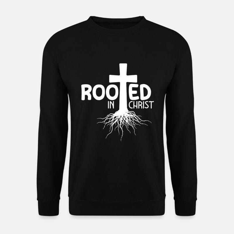 Rooted In Christ - Unisex Sweatshirt - black