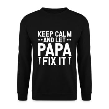 Keep Calm And Let Papa Fix It - Unisex Pullover - Schwarz - Vorne - Alina (178cm) & Michal (187cm)