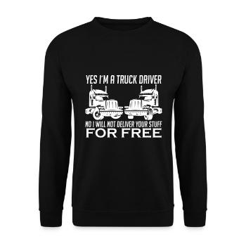 Je suis chauffeur de camion Non je ne livre pas gratuitement - Sweat-shirt Unisexe - noir - Devant - Alina (178cm) & Michal (187cm)