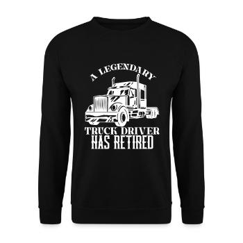 A legendary truck driver is retired - Unisex Sweatshirt - black - Front - Alina (178cm) & Michal (187cm)