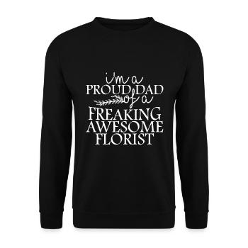 I'm a proud father of a damn good man - Unisex Sweatshirt - black - Front - Alina (178cm) & Michal (187cm)