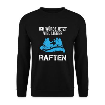 Rafting Wildwasserboot Lustiger Spruch Geschenk - Unisex Pullover - Schwarz - Vorne - Alina (178cm) & Michal (187cm)
