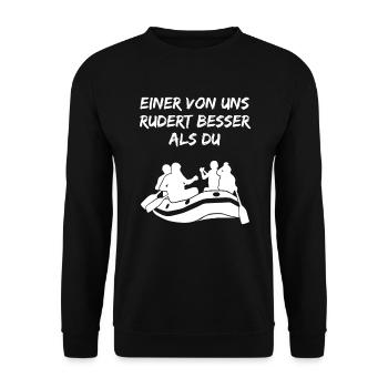 Rafting Wildwasserboot Lustiger Spruch Geschenk - Unisex Pullover - Schwarz - Vorne - Alina (178cm) & Michal (187cm)