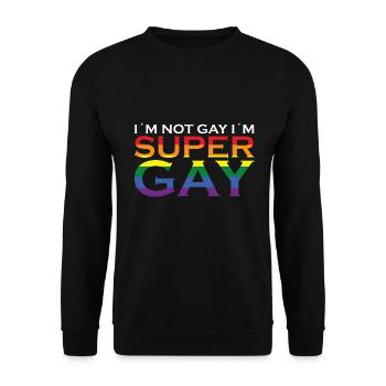 Je ne suis pas gay Je suis super gay - Sweat-shirt Unisexe - noir - Devant - Alina (178cm) & Michal (187cm)