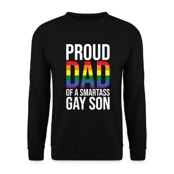 Proud father of a smart-ass gay man - Unisex Sweatshirt - black - Front - Alina (178cm) & Michal (187cm)