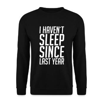 Je n’ai pas dormi depuis l’année dernière - Sweat-shirt Unisexe - noir - Devant - Alina (178cm) & Michal (187cm)