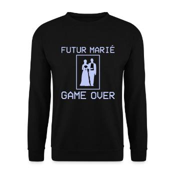Futur Marié Game Over Enterrement Vie Garçon EVG - Sweat-shirt Unisexe - noir - Devant - Alina (178cm) & Michal (187cm)
