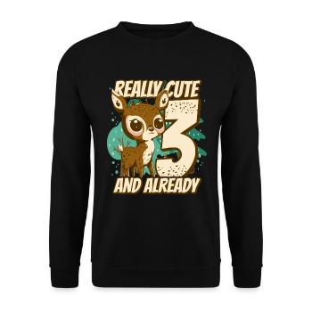 really Cute and already 3 - fawn children birthday - Unisex Pullover - Schwarz - Vorne - Alina (178cm) & Michal (187cm)