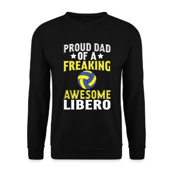 Proud dad of a damn good libero - Unisex Sweatshirt - black - Front - Alina (178cm) & Michal (187cm)