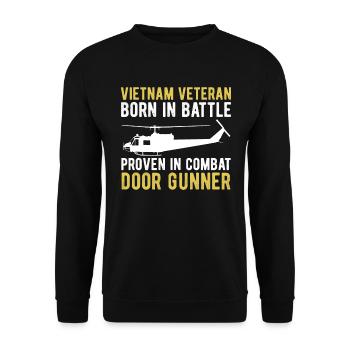 Vietnam Veteran Born in Battle Proven in Battle - Unisex Sweatshirt - black - Front - Alina (178cm) & Michal (187cm)