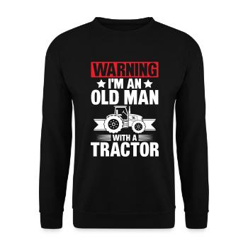 Warning: I'm an old man with a tractor - Unisex Sweatshirt - black - Front - Alina (178cm) & Michal (187cm)