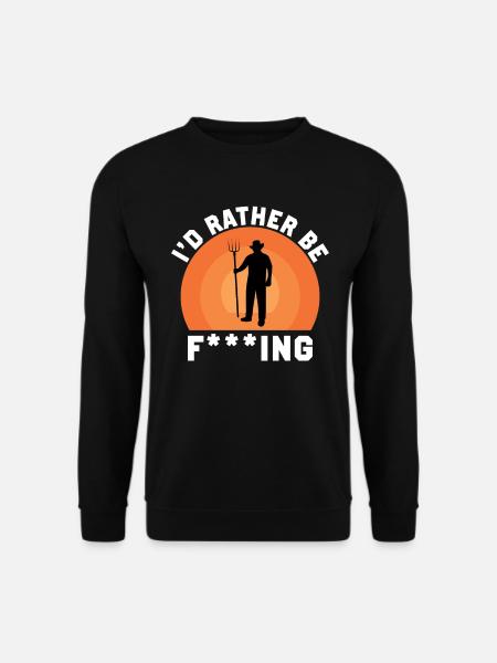 I'd rather f*** - Unisex Sweatshirt - black