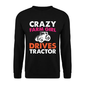 Crazy farm girl driving tractor - Unisex Sweatshirt - black - Front - Alina (178cm) & Michal (187cm)