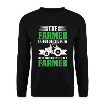 The farmer must be an optimist - farmer - Unisex Sweatshirt - black - Front - Alina (178cm) & Michal (187cm)