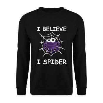 I believe I spider - Lustiges Wortspiel Spruch - Unisex Pullover - Schwarz - Vorne - Alina (178cm) & Michal (187cm)