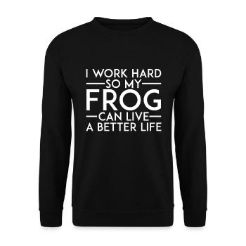 Ich Arbeite Hart Damit Mein Frosch Ein Gutes Leben - Unisex Pullover - Schwarz - Vorne - Alina (178cm) & Michal (187cm)