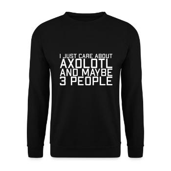 Ich Interessiere Mich Nur Für Axolotl Und 3 Leute - Unisex Pullover - Schwarz - Vorne - Alina (178cm) & Michal (187cm)