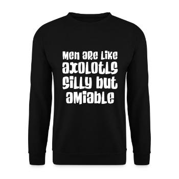 Men are like axolotls - stupid but lovable - Unisex Sweatshirt - black - Front - Alina (178cm) & Michal (187cm)