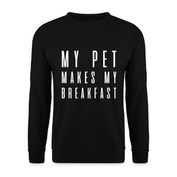 My pet makes me breakfast - Unisex Sweatshirt - black - Front - Alina (178cm) & Michal (187cm)