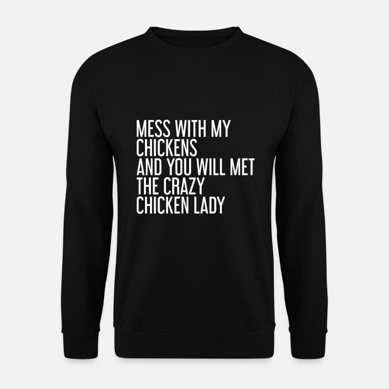 Lie down with my chickens - Unisex Sweatshirt - black