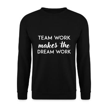 Teamwork makes the dream come true - Unisex Sweatshirt - black - Front - Alina (178cm) & Michal (187cm)