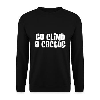 Climb a cactus - Unisex Sweatshirt - black - Front - Alina (178cm) & Michal (187cm)