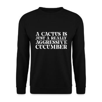 Un cactus est juste un concombre vraiment agressif - Sweat-shirt Unisexe - noir - Devant - Alina (178cm) & Michal (187cm)