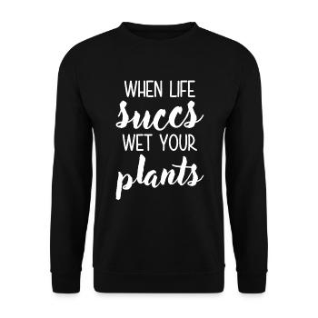 Quand la vie mouille vos plantes - Sweat-shirt Unisexe - noir - Devant - Alina (178cm) & Michal (187cm)